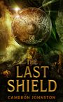 Cameron Johnston: The Last Shield, Buch
