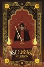 S T Gibson: Ascension, Buch