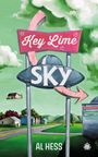 Al Hess: Key Lime Sky, Buch