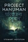 Stewart Hotston: Project Hanuman, Buch