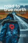 Sarah Holding: Road to True North, Buch