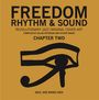 : Freedom, Rhythm & Sound: Chapter Two, Buch