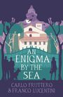 Carlo Fruttero: An Enigma by the Sea, Buch