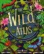 „The Wild Atlas“: Eine bunte Illustration von Insekten und Blättern mit einem blauen Schmetterling im Vordergrund.