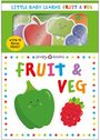 Priddy Books: Little Baby Learns Fruit & Veg, Buch
