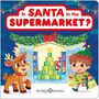 Priddy Books: Is Santa in the Supermarket?, Buch