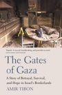 Amir Tibon: The Gates of Gaza, Buch