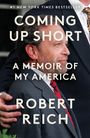 Robert Reich: Coming Up Short, Buch