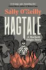 „Sally O'Reilly: HAGTALE - A Macbeth Origin Story“. Illustration: Eine Person steht blind gefesselt in Flammen.
