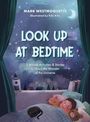 Mark Westmoquette: Look Up at Bedtime, Buch