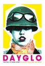 „DAYGLO: The Poly Styrene Story by Celeste Bell and Zoe Howe“ steht unten. Illustration einer Frau mit Helm und Schal.