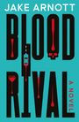 Jake Arnott: Blood Rival, Buch