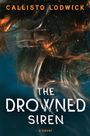 Callisto Lodwick: The Drowned Siren, Buch