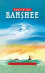 Patrick Byrne: Tales of the Banshee, Buch
