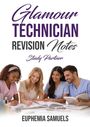 "Glamour Technician Revision Notes Study Partner" oben im Bild, "Euphemia Samuels" unten. Vier Personen studieren fröhlich.