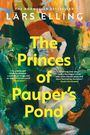Lars Elling: The Princes of Pauper's Pond, Buch