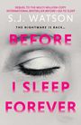 S J Watson: Before I Sleep Forever, Buch