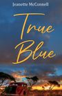 Jeanette McConnell: True Blue, Buch