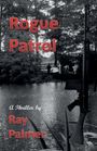 Ray Palmer: Rogue Patrol, Buch