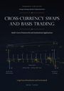 "Cross-Currency Swaps and Basis Trading", Diagramm über Devisenmärkte, Autoren: Luigi Pascal Rondanini, David Axtell.