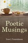 Yoav J. Tenembaum: Poetic Musings, Buch
