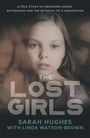Sarah Hughes: The Lost Girls, Buch