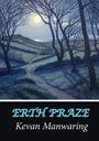 Manwaring: Erth Praze, Buch