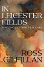 Gilfillan: In Leicester Fields, Buch