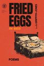 L. J. Griffith-Jones: Fried Eggs in Bed, Buch