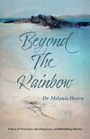 Melanie Hearn: Beyond The Rainbow, Buch