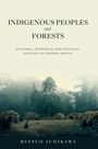 Mitsuo Ichikawa: Indigenous Peoples and Forests, Buch