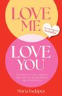 Maria Esclapez: Love Me Love You, Buch