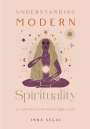 Inna Segal: Understanding Modern Spirituality, Buch