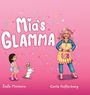 Josie Montano: Mia's Glamma, Buch