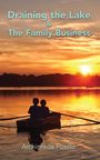 Archimede Fusillo: Draining the Lake & The Family Business, Buch