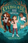 Kitty Black: Everglade 1, Buch