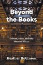 Heather Robinson: Beyond the Books, Buch