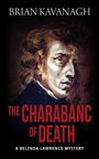 Brian Kavanagh: The Charabanc of Death (a Belinda Lawrence Mystery), Buch