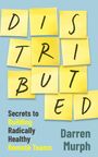 Darren Murph: Distributed, Buch
