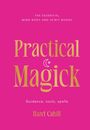 Hazel Cahill: Practical Magick, Buch