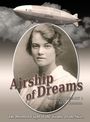 C M S Thornton: Airship of Dreams, Buch