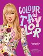 Julia Murray: Colour In Taylor, Buch