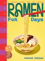 Deborah Kaloper: Ramen For Days, Buch