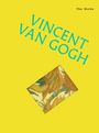 Sally Grant: The Works: Vincent Van Gogh, Buch