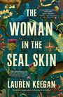 Lauren Keegan: The Woman in the Seal Skin, Buch