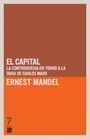 Cover-Aufschrift in weißen Buchstaben: "EL CAPITAL LA CONTROVERSIA EN TORNO A LA OBRA DE CARLOS MARX ERNEST MANDEL". Braun-oranges Design.