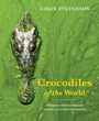 Colin Stevenson: Crocodiles of the World, Buch