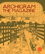 : Archigram: The Magazine, Buch