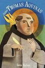 Raissa Maritain: Saint Thomas Aquinas for Children and the Childlike, Buch