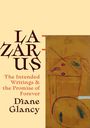 Diane Glancy: Lazarus, Buch
